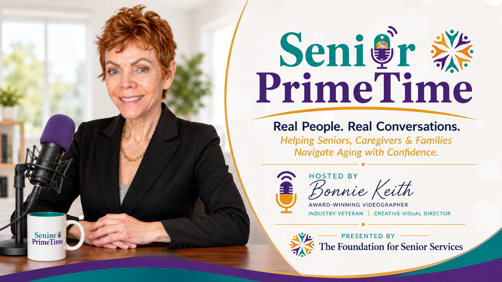 Bonnie Keith, host of Senior PrimeTime podcast, presented by The Foundation for Senior Services.
